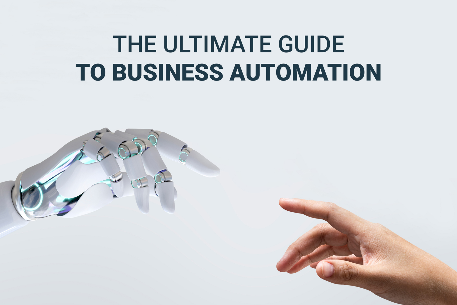The Ultimate Guide to Business Automation: What is It, Why is it Important, How Does it Work?